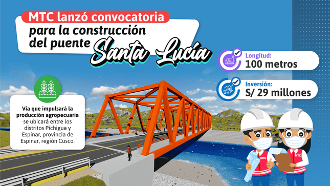 Cusco: MTC lanzó convocatoria para la construcción del puente Santa Lucía