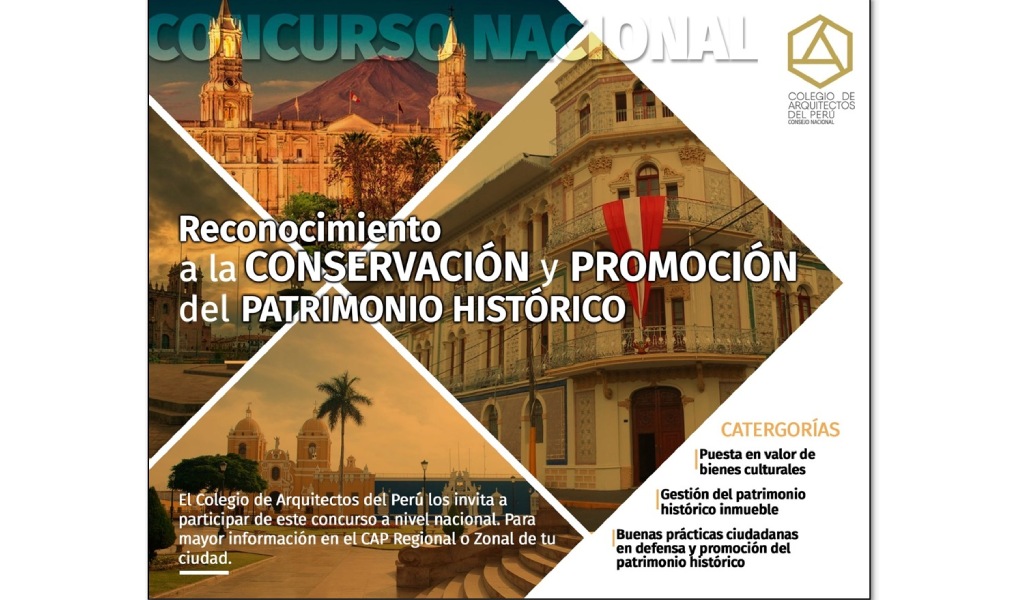 Colegio de Arquitectos del Perú lanza convocatoria nacional para reconocer la conservación y promoción del patrimonio histórico